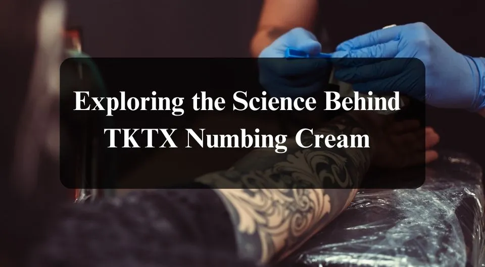 How To Use TKTX Numbing Cream