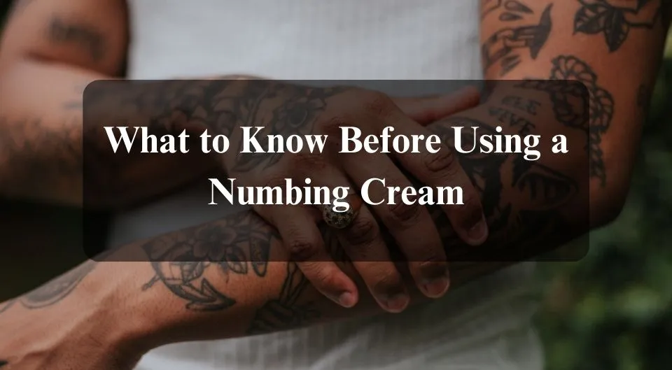 Does Numbing Cream Work for Tattoos
