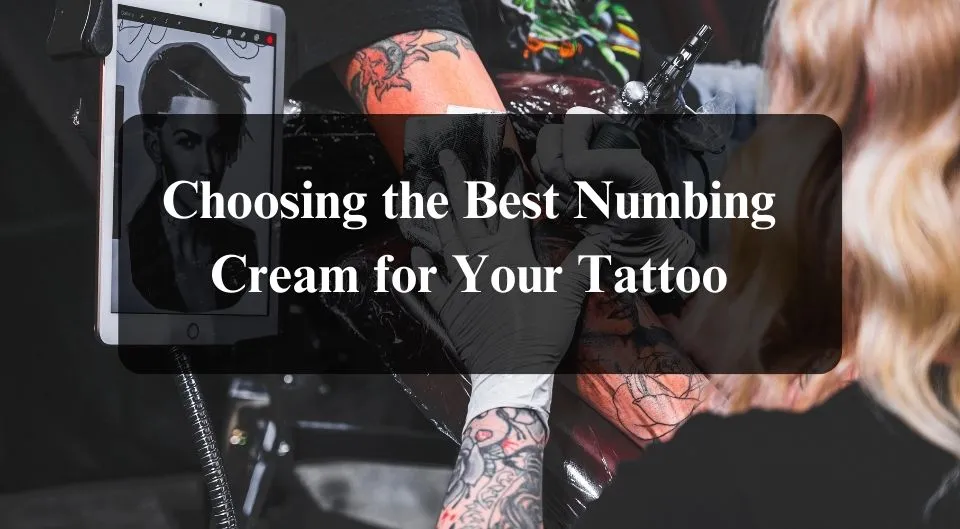 best numbing creams for tattoos