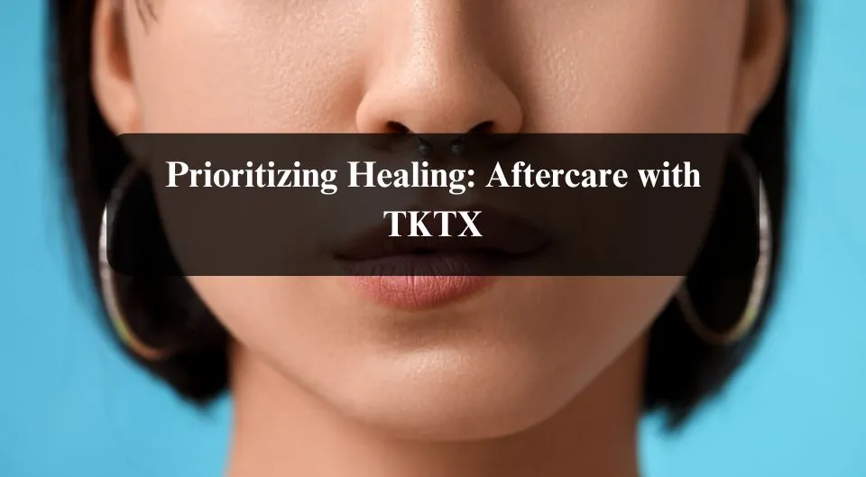 TKTX for Piercings
